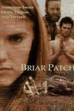 Watch Briar Patch Online Putlocker