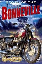 Watch The Story of the Triumph Bonneville Putlocker