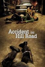 Watch Accident on Hill Road Online Putlocker