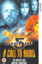 Watch Babylon 5 A Call to Arms Online Putlocker