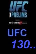 Watch UFC 130 Preliminary Fights Online Putlocker