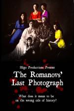 Watch The Romanovs' Last Photograph Online Putlocker