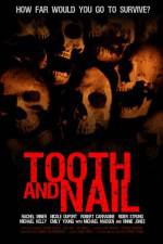 Watch Tooth & Nail Putlocker