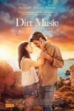 Watch Dirt Music Online Putlocker