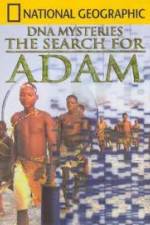 Watch National Geographic DNA Mysteries - The Search For Adam Putlocker