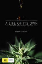 Watch A Life of Its Own: The Truth About Medical Marijuana Putlocker