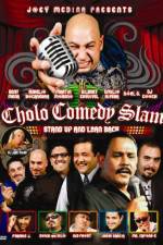 Watch Cholo Comedy Slam Stand Up and Lean Back Online Putlocker