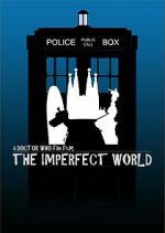 Watch Doctor Who: El Mundo Imperfecto Online Putlocker