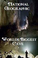 Watch National Geographic Worlds Biggest Cave Putlocker
