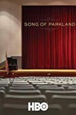 Watch Song of Parkland Putlocker