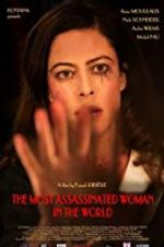 Watch The Most Assassinated Woman in the World Putlocker