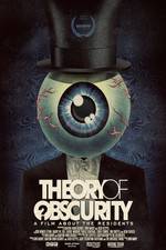 Watch Theory of Obscurity: A Film About the Residents Online Putlocker