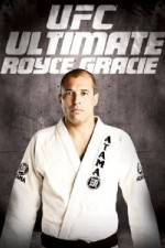 Watch UFC Ultimate Royce Gracie Online Putlocker