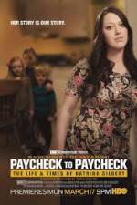 Watch Paycheck to Paycheck-The Life and Times of Katrina Gilbert Putlocker