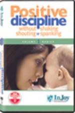 Watch Positive Discipline  Without Shaking  Shouting  or Spanking Putlocker