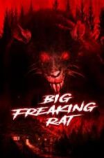 Watch Big Freaking Rat Putlocker