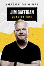 Watch Jim Gaffigan: Quality Time Putlocker