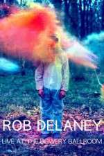 Watch Rob Delaney Live at the Bowery Ballroom Putlocker