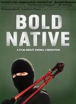 Watch Bold Native Putlocker