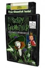Watch Scary Godmother Halloween Spooktakular Online Putlocker
