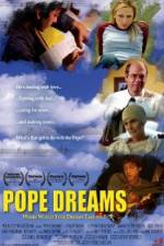 Watch Pope Dreams Putlocker