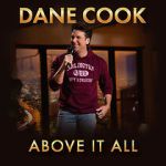 Watch Dane Cook: Above it All Putlocker