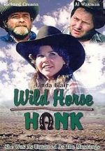 Watch Wild Horse Hank Online Putlocker