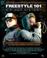 Watch Freestyle 101: Hip Hop History Online Putlocker