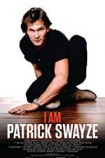Watch I Am Patrick Swayze Online Putlocker