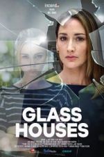 Watch Glass Houses Putlocker