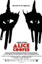 Watch Super Duper Alice Cooper Online Putlocker