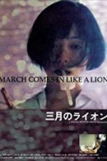 Watch March Comes in Like a Lion Online Putlocker