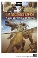 Watch BBC Before the Dinosaurs: Walking With Monsters Putlocker