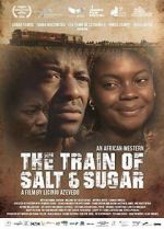 Watch The Train of Salt and Sugar Online Putlocker