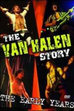 Watch The Van Halen Story The Early Years Online Putlocker