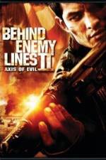 Watch Behind Enemy Lines II: Axis of Evil Putlocker