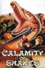 Watch Calamity of Snakes Online Putlocker