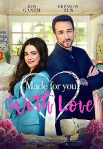 Watch Made for You, with Love Putlocker