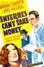 Watch Internes Can\'t Take Money Online Putlocker