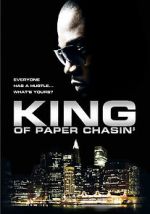 Watch King of Paper Chasin\' Online Putlocker