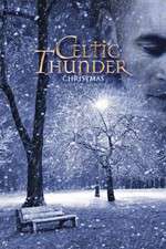Watch Celtic Thunder: Christmas Putlocker