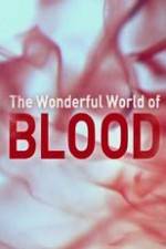 Watch The Wonderful World of Blood with Michael Mosley Putlocker
