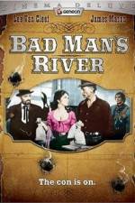 Watch Bad Man's River Online Putlocker
