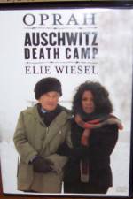 Watch A Special Presentation Oprah and Elie Weisel at Auschwitz Death Camp Online Putlocker