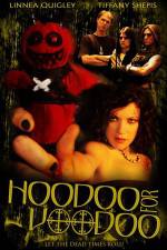 Watch Hoodoo for Voodoo Putlocker