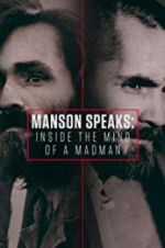 Watch Manson Speaks: Inside the Mind of a Madman Putlocker
