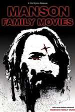 Watch Manson Family Movies Putlocker
