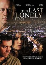 Watch This Last Lonely Place Putlocker