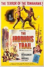 Watch The Iroquois Trail Online Putlocker