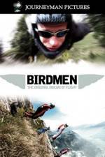 Watch Birdmen The Original Dream of Human Flight Putlocker
